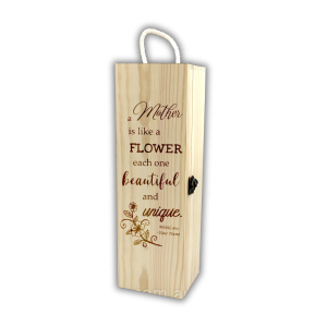 A mother is like a flower Engraved Wine Box